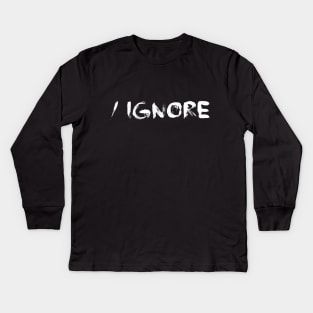 IRC ignore command white Kids Long Sleeve T-Shirt